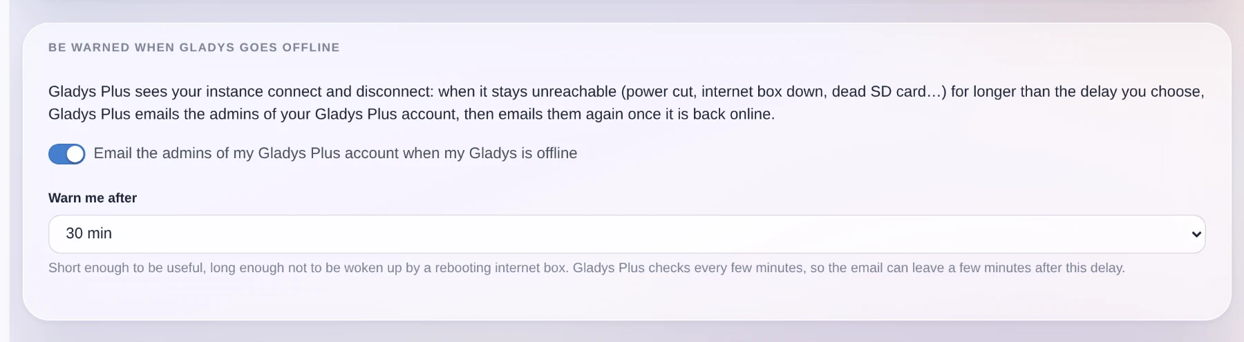 The Gladys Plus setting to get an email when Gladys goes offline, with the delay to choose